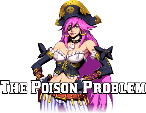 Header with title "the poison problem" using Capcom character Poison as a visual pun